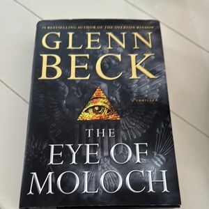 The Eye of Moloch by Glenn Beck
